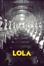 LOLA tek parça izle