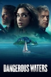 Dangerous Waters Türkçe dublaj izle