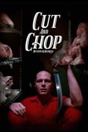 Cut and Chop sansürsüz izle