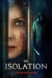 In Isolation full film izle