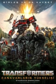 Transformers: Canavarların Yükselişi en iyi film izle